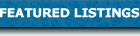 VISIT THE FEATURED LISTINGS